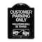 Signmission Customer Parking Violators Will Towed Heavy-Gauge Aluminum Sign, 24" x 18", BS-1824-24209 A-DES-BS-1824-24209 - alternate 1